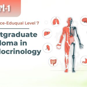 Postgraduate Diploma in Endocrinology Part 1